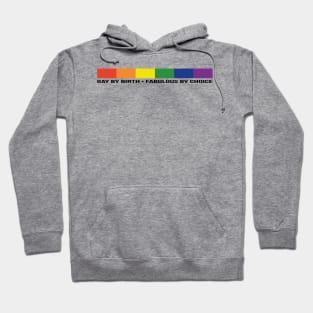 Gay By Birth - Narrow - BLACK Hoodie